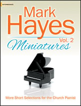 Mark Hayes Miniatures, Vol. 2 piano sheet music cover